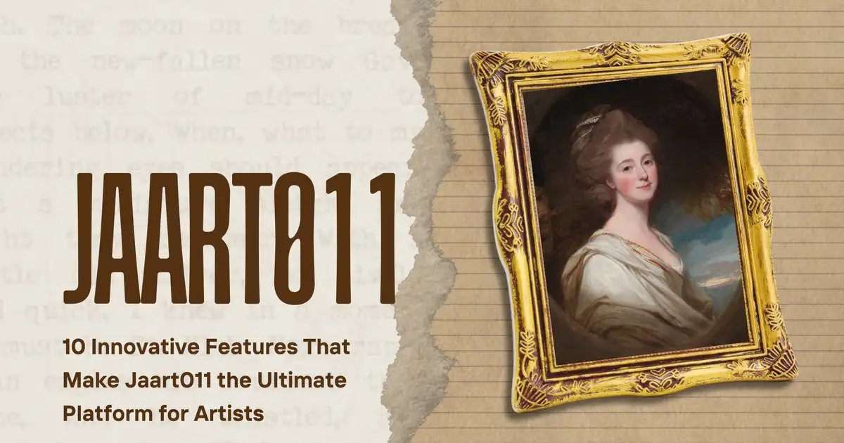 10 Innovative Features That Make Jaart011 the Ultimate Platform for Artists