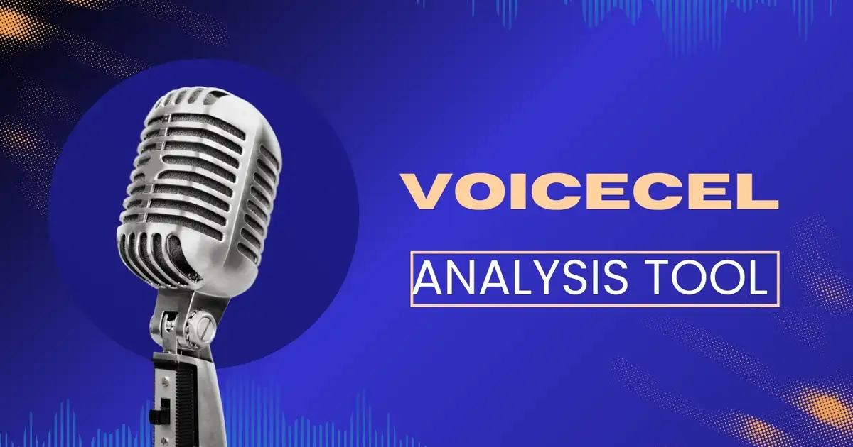 Understanding the Concept of a "Voicecel" Analysis Tool and How to Analyze Your Voice