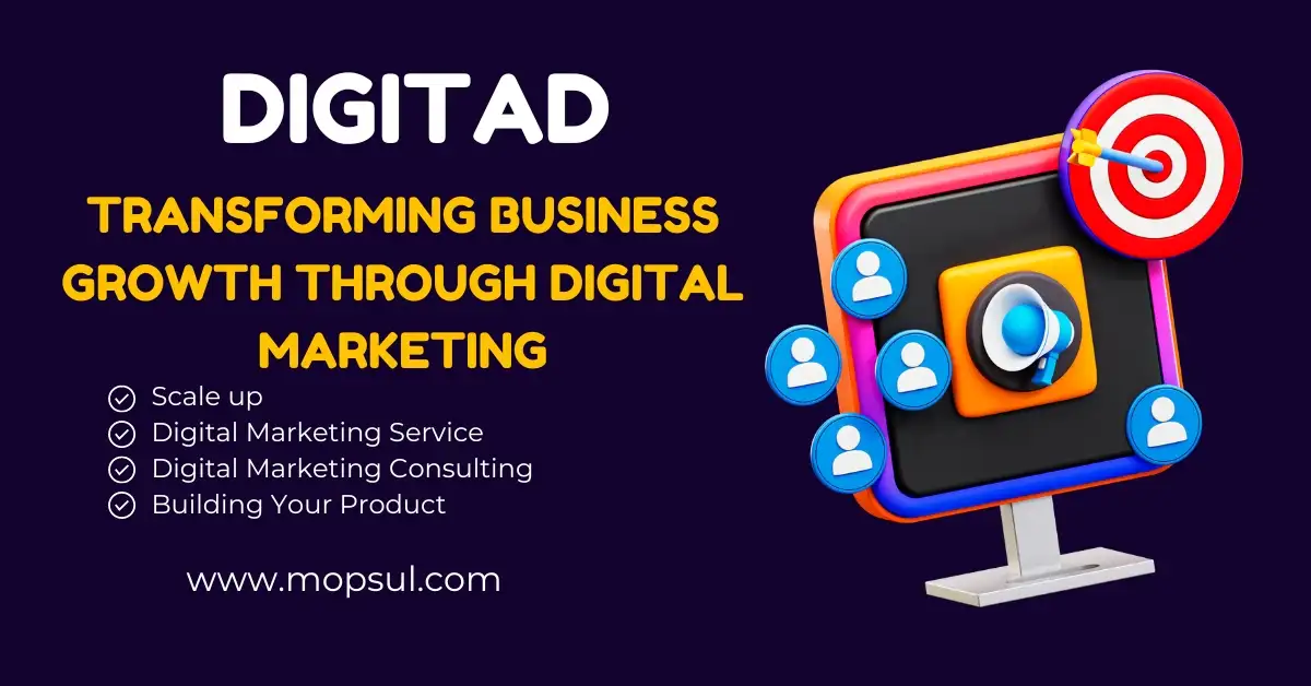 Digitad: Transforming Business Growth through Digital Marketing