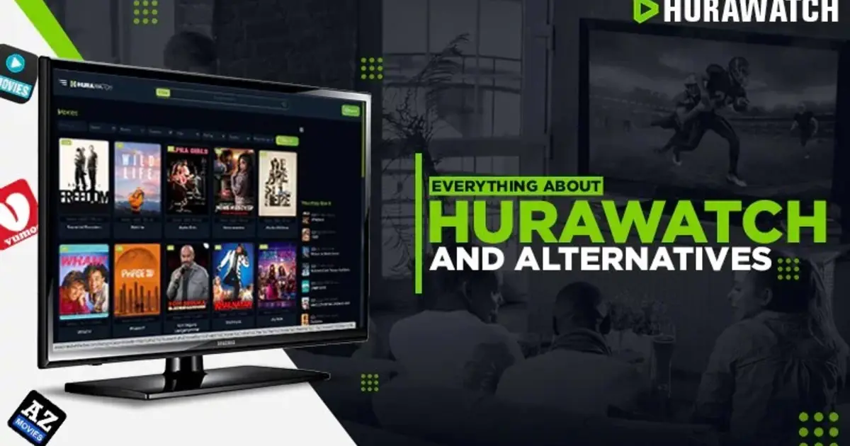 Alternatives HuraWatch: Best Streaming Platforms